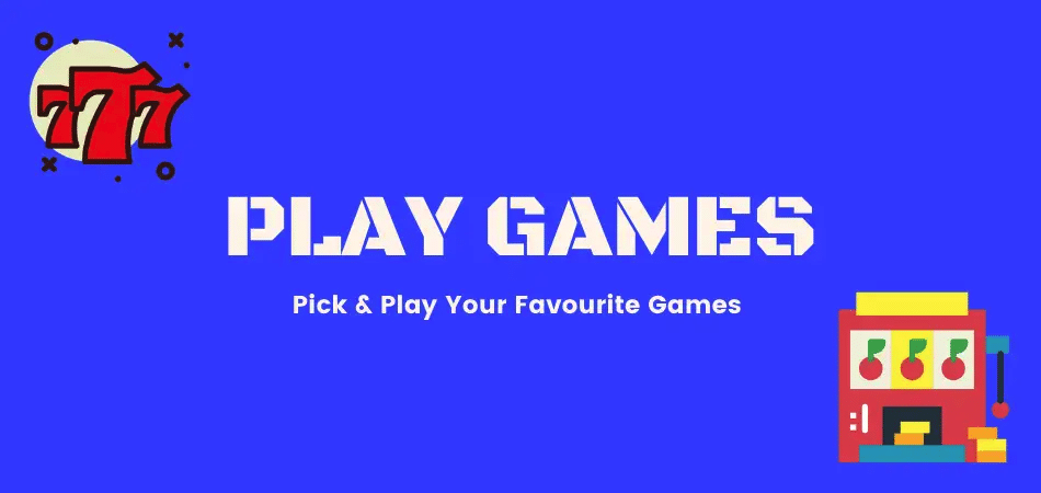 Play Games
